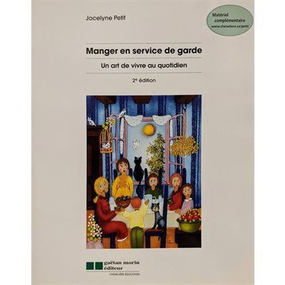 Manger en service de garde, 2e édition