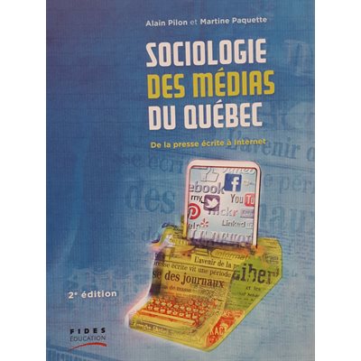 Sociologie des médias du québec 2e édition