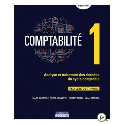 Comptabilité 1 - feuilles de travail 8e ed.