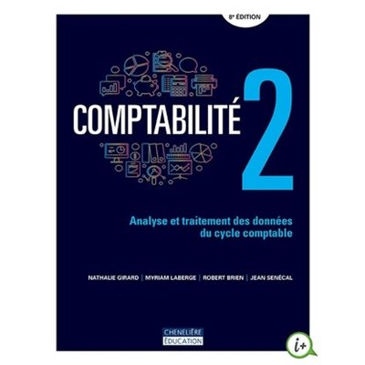 Comptabilité 2 (8e Édition) Analyse et Traitement